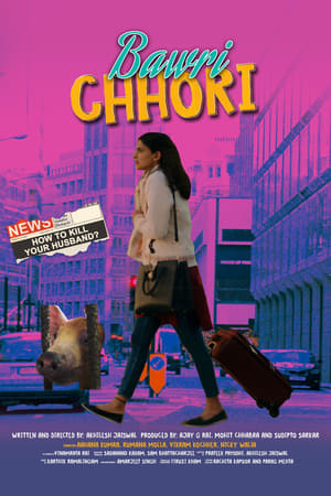 Bawri Chhori 2021 Hindi Movie – [250MB]