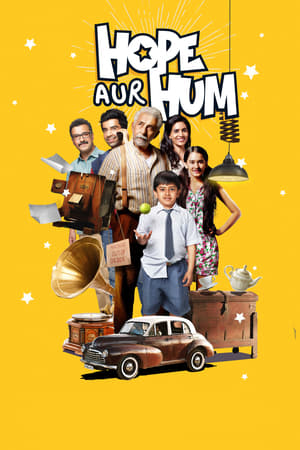 Hope Aur Hum (2018) Movie [700MB]